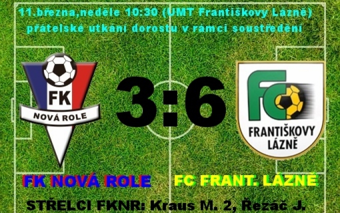 Utkání na soustředění: FC Fr. Lázně - FKNR Dorost 6 - 3